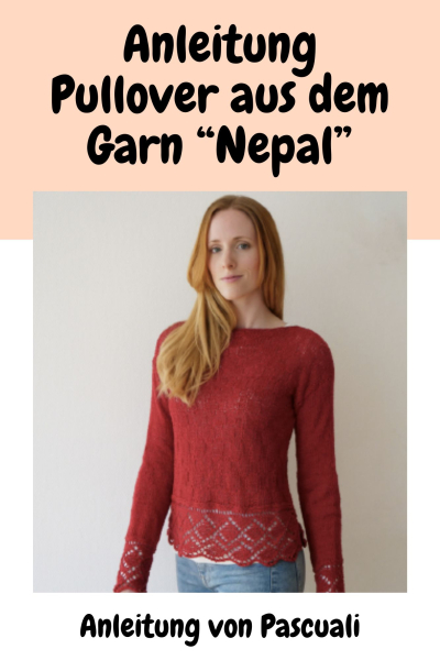 Strickanleitung Pullover aus Garn Nepal