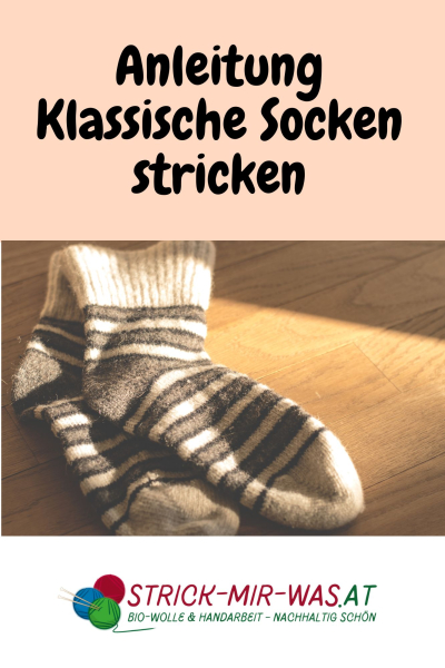 Anleitung klassische Socken stricken