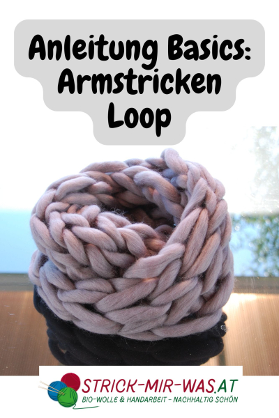 Anleitung: Armstricken Loop