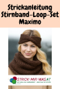 Anleitung Stirnband & Loop Set Maximo, Bio-Merino (GOTS-zertifiziert)